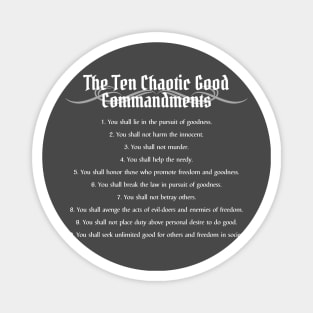 The Ten Chaotic Good Commandments - Alignment Print Magnet